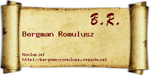 Bergman Romulusz névjegykártya